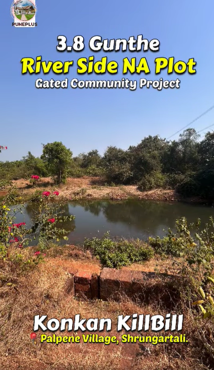 Shrungartali-Konkan Kilbil Project - River Touch 3800 SQFT NA Plot